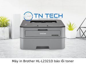 may-in-brother-hl-l2321-bao-loi-toner